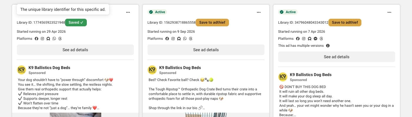 Meta’s Ad Library with a Save to adthief button next to each ad’s Library ID, one already Saved
